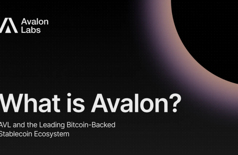 What is Avalon? AVL and the Leading Bitcoin-Backed Stablecoin Ecosystem