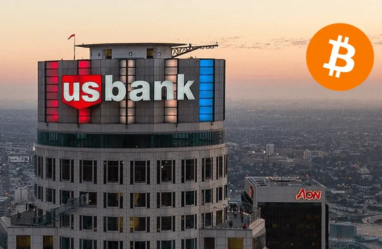 U.S. Bank Resumes Bitcoin Custody Services for Institutional Investors, Adding Support for Bitcoin ETFs